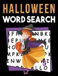 Halloween Word Search: My First Word Search Book - Word Search for Kids Ages 6-8 Years Fall Activity Books for Kids