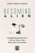 Becoming Alien