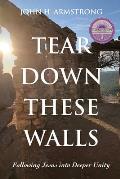 Tear Down These Walls