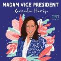 CAL21 Madam Vice President Kamala Harris Wall