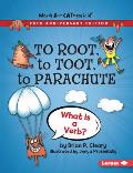 To Root, to Toot, to Parachute, 20th Anniversary Edition: What Is a Verb?