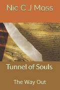 Tunnel of Souls: The Way Out