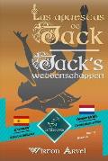Las Apuestas de Jack (Un Cuento Celta) - Jack's Weddenschappen (Een Keltische Sage): Textos Biling?es En Paralelo - Tweetalig Met Parallelle Tekst: Es