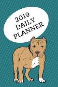 2019 Daily Planner: Pit Bull; Agenda Book