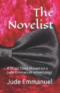 The Novelist: A Short Story (Based on a Jude Emmanuel screenplay)