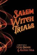 Salem Witch Trials: A Parody Play