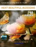 Next Beautiful Blossoms - Grayscale Coloring Book for Adults: Edition: Full pages (Double Set)