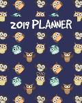 Owl 2019 Planner: January to December Agenda Monthly Calendar