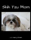 Shih Tzu Mom 2019 Weekly Planner