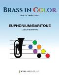 Brass in Color: Euphonium/Baritone Book 1