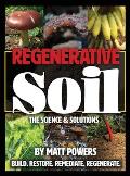 Regenerative Soil: The Science and Solutions
