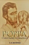 Poppa: A Fictional Biography of Joseph of Nazareth