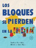 Los bloques se pierden en la India/The Blocks Get Lost in India (Spanish)