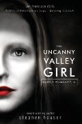 The Uncanny Valley Girl