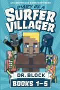 Diary of a Surfer Villager Books 1 5 an unofficial Minecraft book