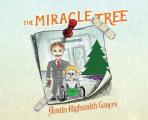 The Miracle Tree