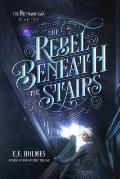 Rebel Beneath the Stairs