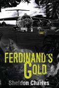 Ferdinand's Gold
