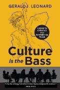 Culture Is The Bass: 7 Steps to Creating High Performing Teams