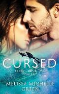 Cursed: Fated Series Book 2, Part 1 (A Magically Romantic Adventure)
