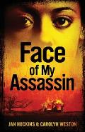 Face of My Assassin