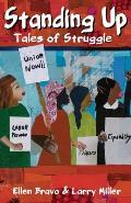 Standing Up Tales of Struggle
