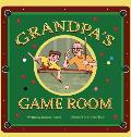 Grandpa's Game Room