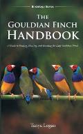 The Gouldian Finch Handbook