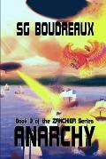 Anarchy book 3 of the Zanchier Series