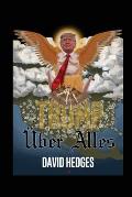 Trump ?ber Alles: Rhymes for Trying Times