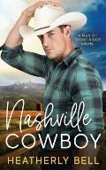 Nashville Cowboy: A reunion romance