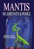 Mantis: Mulhenney & Poole