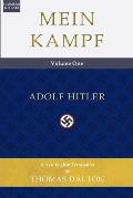 Mein Kampf (vol. 1): New English Translation
