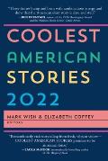 Coolest American Stories 2022