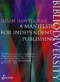 Bibliodiversity A Manifesto for Independent Publishing