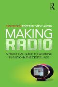 Making Radio: A practical guide to working in radio in the digital age