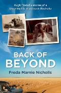 Back of Beyond: Hugh Tindall's Stories of a Shearing Life in Outback Australia