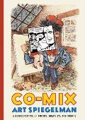 Co Mix A Retrospective of Comics Graphics & Scraps