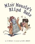 Miss Mousie's Blind Date