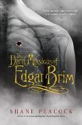 Dark Missions of Edgar Brim Book 1
