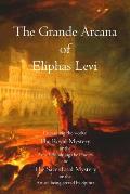 The Grande Arcana of Eliphas Levi