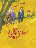 My Family Tree & Me