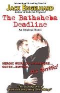 The Bathsheba Deadline: An Original Novel