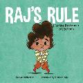 Raj's Rule (for the Bathroom at School)