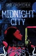 Midnight City: Body Orchard