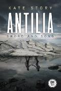 Antilia: Sword and Song
