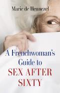 Frenchwomans Guide to Sex after Sixty
