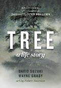 Tree A Life Story