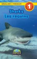 Sharks / Les requins: Bilingual (English / French) (Anglais / Fran?ais) Animals That Make a Difference! (Engaging Readers, Level 1)