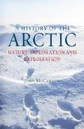 History of the Arctic Nature Exploration & Exploitation